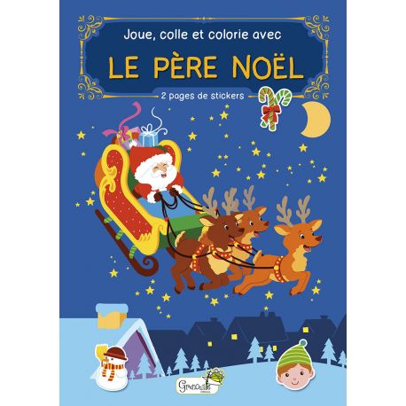 Jeunesse Joue Colle Et Colorie Avec Le Pere Noel