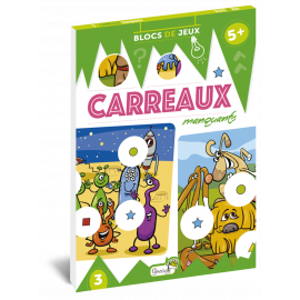 CARREAUX MANQUANTS - 5 ANS ET +