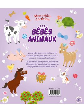 LES BEBES ANIMAUX MON CAHIER D'ACTIVITES