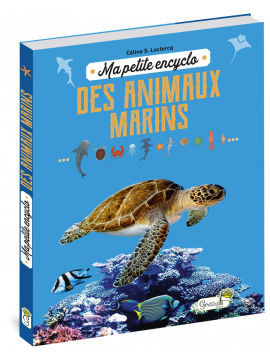 MA PETITE ENCYCLO DES ANIMAUX MARINS