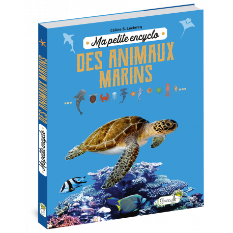 MA PETITE ENCYCLO DES ANIMAUX MARINS