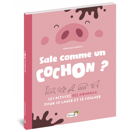 SALE COMME UN COCHON ?