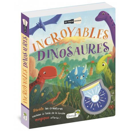 INCROYABLES DINOSAURES