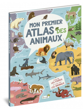 MON PREMIER ATLAS DES ANIMAUX