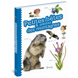 PETITES BETES ET PLANTES DES MONTAGNES