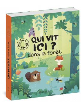 QUI VIT ICI ? DANS LA FORET