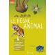 LE REGNE ANIMAL