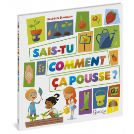 SAIS-TU COMMENT CA POUSSE