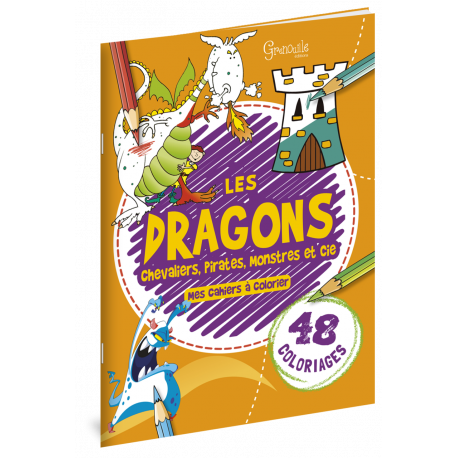 LES DRAGONS MES CAHIERS A COLORIER