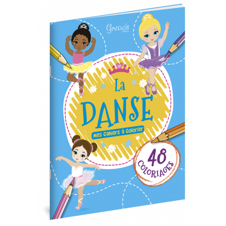 LA DANSE MES CAHIERS A COLORIER