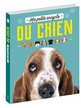 MA PETITE ENCYCLO DU CHIEN