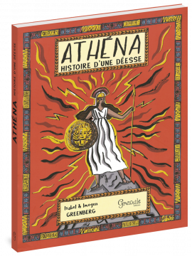 ATHENA UNE HISTOIRE D'UNE DEESSE