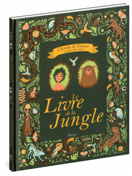 LE LIVRE DE LA JUNGLE CHERCHE & TROUVE AU PAYS DES CONTES