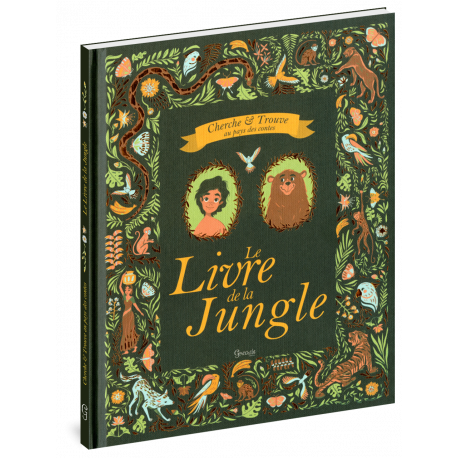 LE LIVRE DE LA JUNGLE CHERCHE & TROUVE AU PAYS DES CONTES