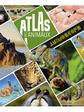 ATLAS DES ANIMAUX