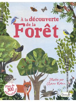 A LA DECOUVERTE DE LA FORET