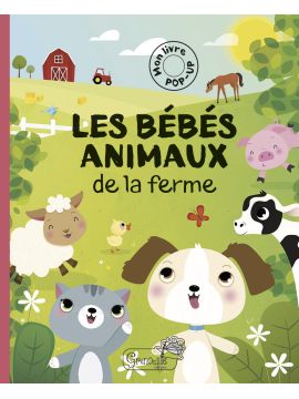 LES BEBES ANIMAUX DE LA FERME