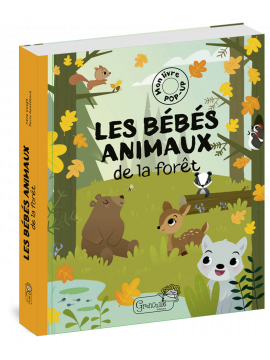 LES BEBES ANIMAUX DE LA FORET