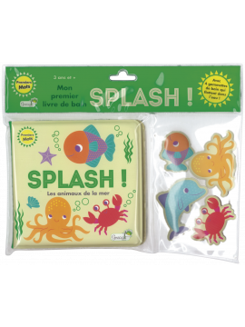 LIVRE BAIN - SPLASH! LES ANIMAUX DE LA MER