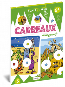 CARREAUX MANQUANTS - 5 ANS ET +