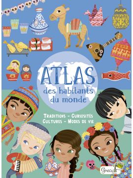 ATLAS DES HABITANTS DU MONDE