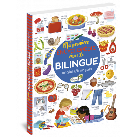 MON ENCYCLOPEDIE VISUELLE BILINGUE ANGLAIS/FRANCAIS