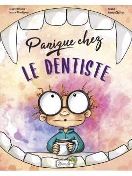 PANIQUE CHEZ LE DENTISTE