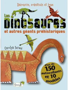 LES DINOSAURES - DECOUVRE CONSTRUIS ET JOUE