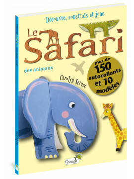 LE SAFARI - DECOUVRE CONSTRUIS ET JOUE