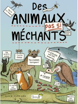 DES ANIMAUX PAS SI MECHANTS