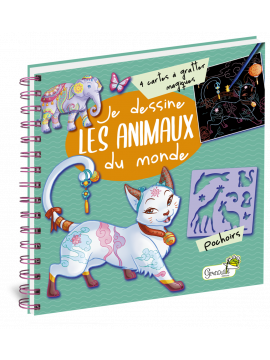 JE DESSINE LES ANIMAUX DU MONDE ART & POCHOIRS