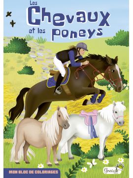 LES CHEVAUX ET LES PONEYS