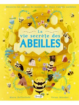 LA VIE SECRETE DES ABEILLES