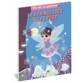 LES PRINCESSES & LES FEES