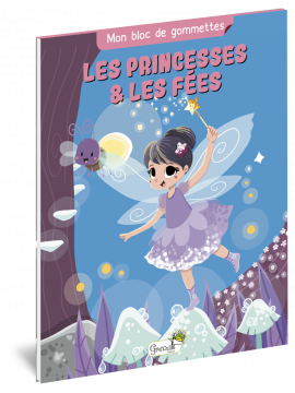 LES PRINCESSES & LES FEES