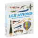 LES AVIONS (ET AUTRES OBJETS VOLANTS)