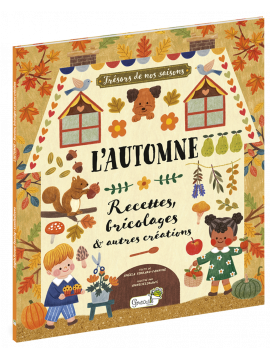 L'AUTOMNE RECETTES BRICOLAGES