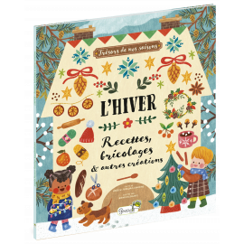 L'HIVER RECETTES BRICOLAGES