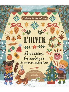 L'HIVER RECETTES BRICOLAGES