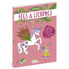 FEES ET LICORNES - CREA NATURE