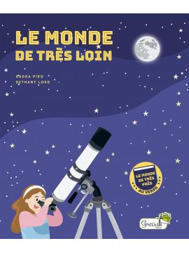 LE MONDE DE TRES LOIN