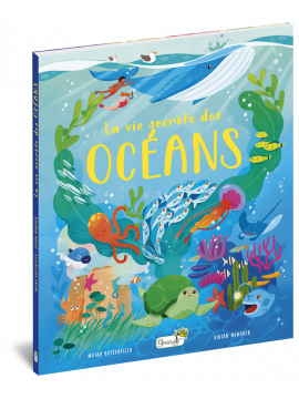 LA VIE SECRETE DES OCEANS