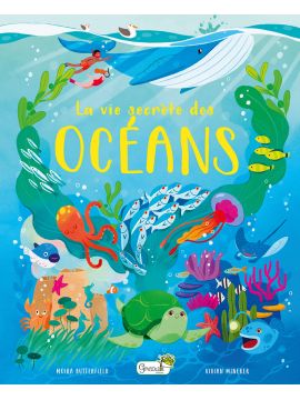 LA VIE SECRETE DES OCEANS