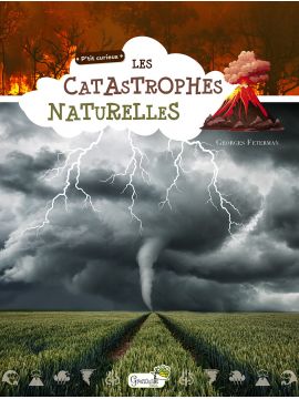 LES CATASTROPHES NATURELLES